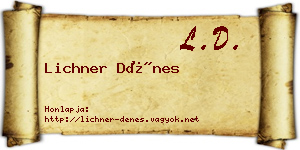 Lichner Dénes névjegykártya